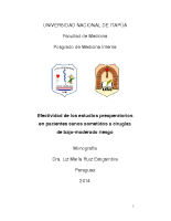 EFECTIVIDAD DE LOS ESTUDIOS PREOPERATORIOS EN PACIENTES SANOS SOMETIDOS A CIRUGÍAS DE BAJO-MODERADO RIESGO Dra. Liz María Ruiz Estigarribia.