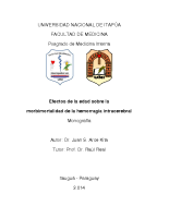 EFECTOS DE LA EDAD SOBRE LA MORBIMORTALIDAD DE LA HEMORRAGIA INTRACEREBRAL.                    Dr. Juan S. Arce Kita.