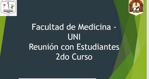 Reunión con Estudiantes del Segundo Curso de Medicina UNI 2021