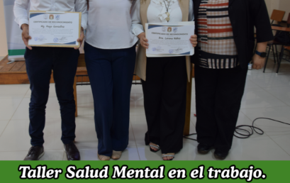 Exitosa realización del Taller «Salud Mental en el Trabajo».